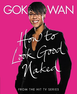 Book How to Look Good Naked free