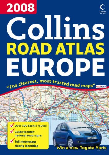 Book 2008 Collins Road Atlas Europe (International Road Atlases) free
