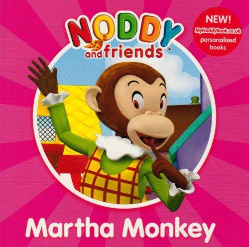 Book Martha Monkey (Noddy and Friends Character Books) free