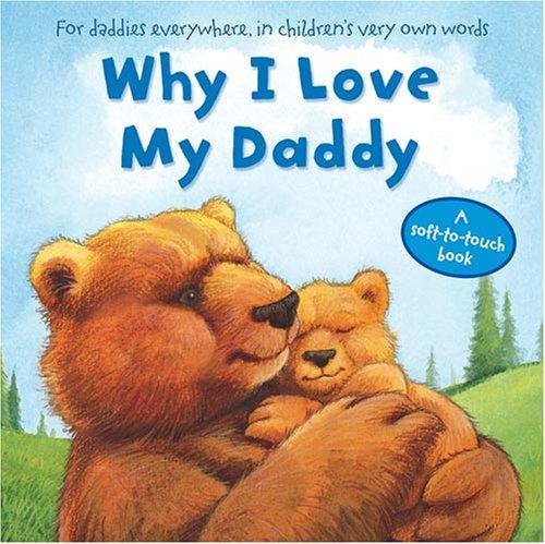 Book Why I Love My Daddy free