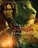 Book Chronicles of Narnia, Prince Caspian: The Official Illustrated Movie Companion ("The Chronicles of Narnia") free