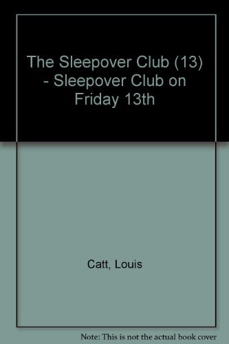 Book Sleepover Club on Friday 13th (The Sleepover Club) free