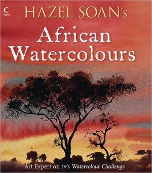 Book Hazel Soan’s African Watercolours free