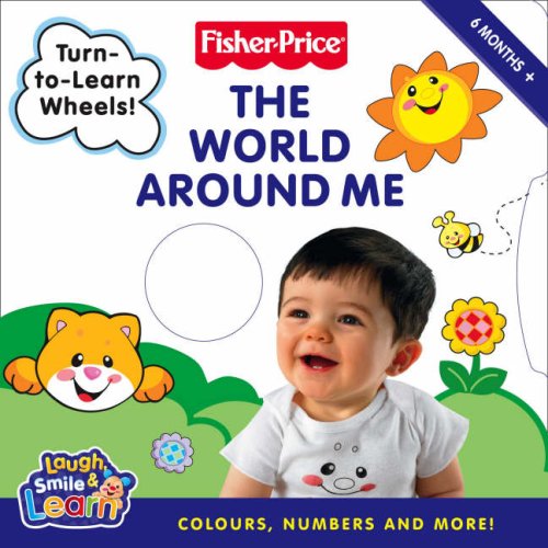 Book World Around Me: Laugh, Smile and Learn (Fisher-Price Laugh, Smile and Learn) free