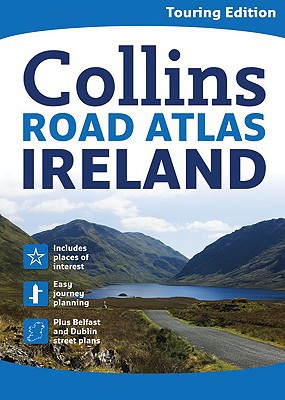 Book Collins Ireland Road Atlas: Touring Edition (Collins Travel Guides) free