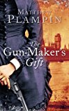 Book The Gun-maker's Gift free