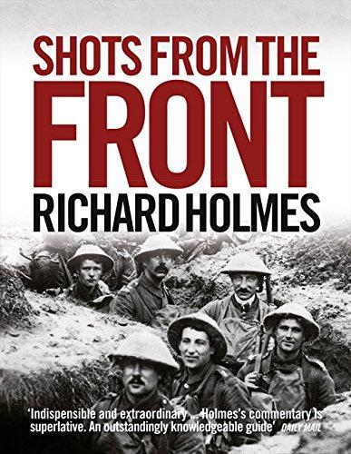 Book Shots from the Front: The British Soldier 1914-18 free