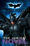 Book Batman - the Dark Knight - The Junior Novel free