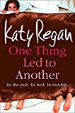 Book One Thing Led to Another free