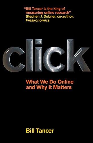 Book Click: What We Do Online and Why It Matters free
