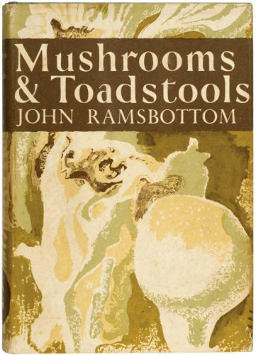 Book Mushrooms and Toadstools (Collins New Naturalist Library) free