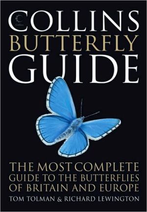 Book Collins Butterfly Guide: The Most Complete Guide to the Butterflies of Britain and Europe (Collins Guides) free