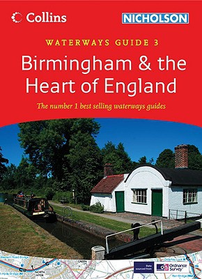 Book Birmingham & the Heart of England: Waterways Guide 3 (Collins/Nicholson Waterways Guides) free