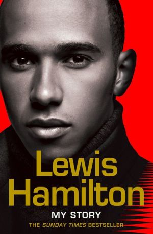 Book Lewis Hamilton: My Story free