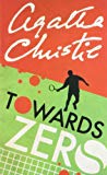 Book towards zero [Paperback] [Jan 01, 1945] Christie, Agatha free