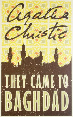 Book Agatha Christie - They Came To Baghdad [Paperback] [Jan 01, 1982] Christie, Agatha free