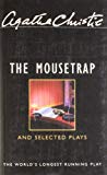 Book Agatha Christie: Mousetrap And Selected Plays free