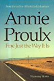 Book Fine Just the Way It Is: Wyoming Stories 3 free