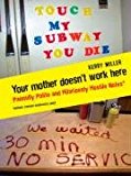 Book Your Mother Doesn't Work Here free