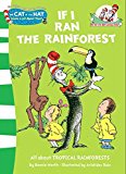 Book If I Ran the Rainforest (The Cat in the Hat's Learning Library) free