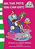 Book Oh, the Pets You Can Get! (The Cat in the Hat's Learning Library) free