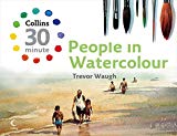 Book People in Watercolour (Collins 30 Minute) free