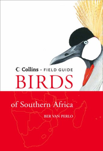 Book Birds of Southern Africa (Collins Field Guide) free Book Birds of Southern Africa (Collins Field Guide) free