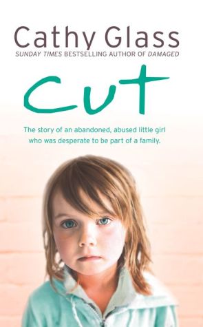 Book Cut: The true story of an abandoned, abused little girl who was desperate to be part of a family free