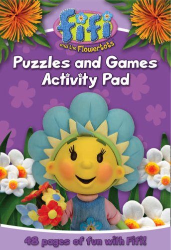 Book Puzzles and Games Activity Pad ("Fifi and the Flowertots") free