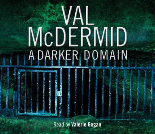 Book Val McDermid A Darker Domain CD's - Read by Valerie Gogan free