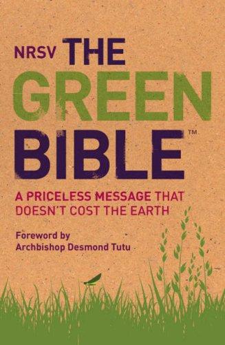 Book The Green Bible: New Revised Standard Version (NRSV): A Priceless Message Tha... free