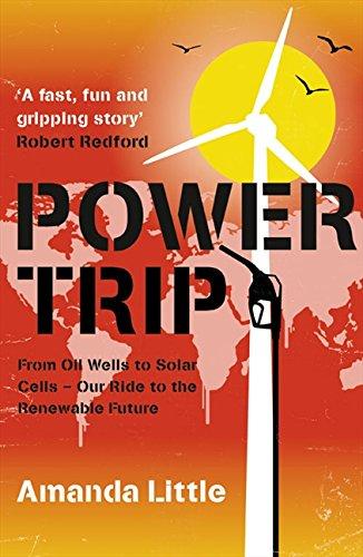 Book Power Trip: The Story Of America's Love Affair With Energy free