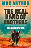 Book The Real Band of Brothers: First-hand accounts from the last British survivors of the Spanish Civil War free