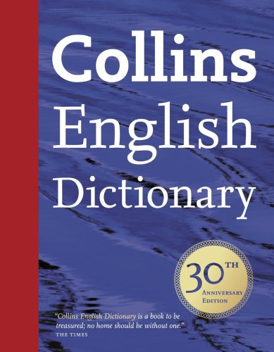 Book Collins English Dictionary: 30th Anniversary Edition free