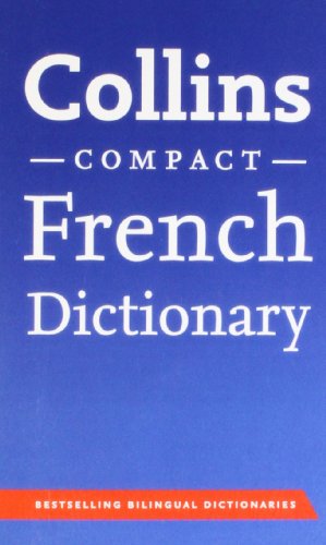 Book Collins French Compact Dictionary (Collins Compact) free