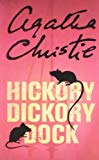 Book Agatha Christie: Hickory Dickory Dock [Paperback] [Jan 01, 1983] Christie, Agatha free