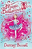 Book Rosa and the Three Wishes: Rosa's Adventures (Magic Ballerina) free
