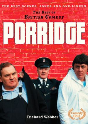 Book Porridge (The Best of British Comedy) free