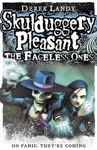 Book The Faceless Ones (Skulduggery Pleasant, #3) free