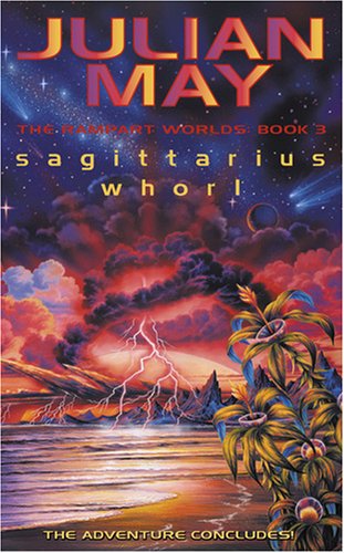 Book Sagittarius Whorl: Sagittarius Whorl Bk. 3 (rampart Worlds) free