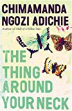 Book The Thing Around Your Neck free