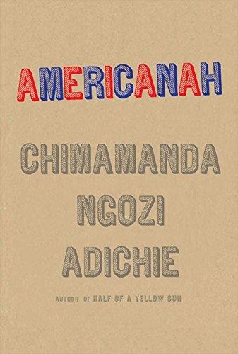 Book Americanah. Chimamanda Ngozi Adichie free