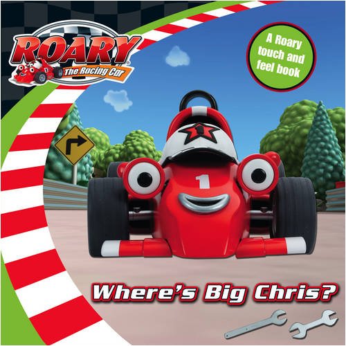 Book Where's Big Chris?: A Roary Touch and Feel Book (Roary the Racing Car) free