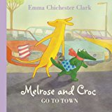 Book Melrose And Croc Go To Town free