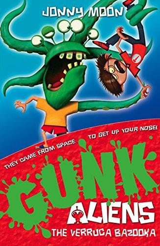 Book The Verruca Bazooka (GUNK Aliens, Book 1) free