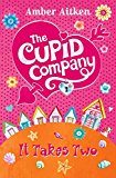 Book It Takes Two (Cupid Company) free