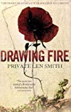 Book Drawing Fire: The Diary of a Great War Soldier and Artist free