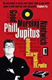 Book Good Morning Nantwich: Adventures in Breakfast Radio free