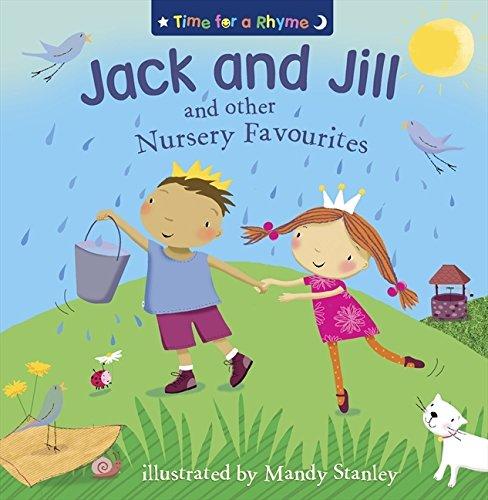 Book Jack and Jill and Other Nursery Favourites (Time for a Rhyme) free