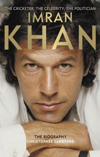 Book Imran Khan: The Cricketer, The Celebrity, The Politician free